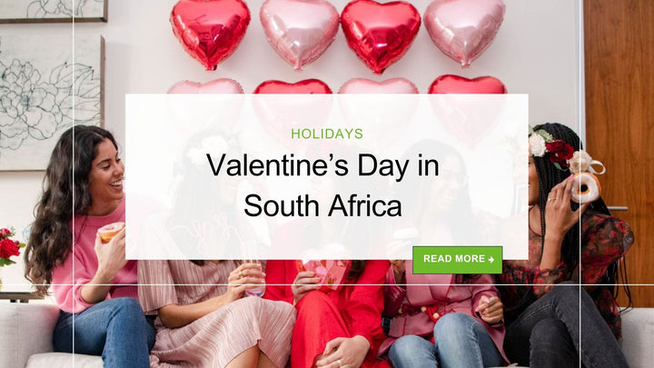 Celebrate Valentine's Day in South Africa